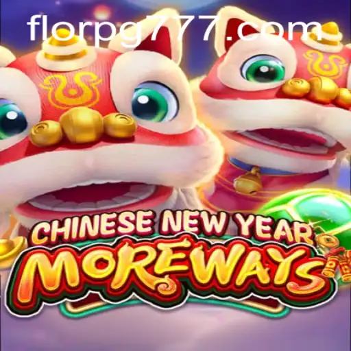 Descubra CHINESENEWYEARMOREWAYS: O Jogo Envolvente Celebrado no FLORPG.COM